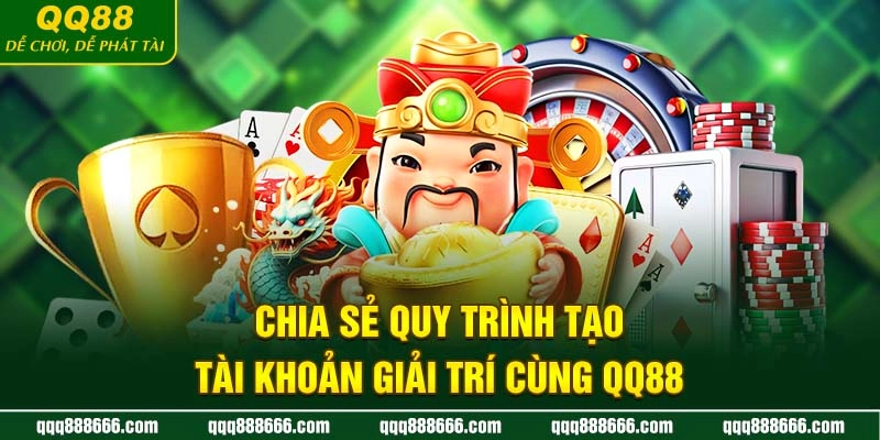 QQ88 | Trang Cá Cược Đẳng Cấp Của Liên Minh OKVIP T6/2025 14 Chia sẻ quy trình tạo tài khoản giải trí cùng QQ88